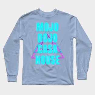 MOJO DOJO CASA HOUSE Ken Vibes! Long Sleeve T-Shirt